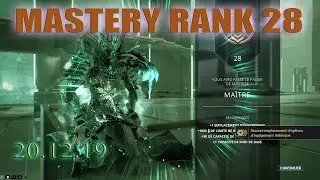 #Warframe : Test mastery rank 28 ( 27 to 28 )