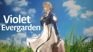 Violet Evergarden - Real Time 3D FanArt