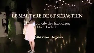 LE MARTYRE DE ST. S&Eacute;BASTIEN - III. Le concile des faux dieux, No.1 Prelude (Debussy)