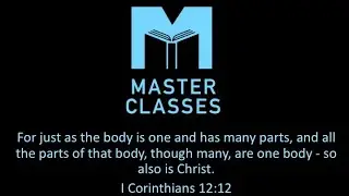 Master Class: On Worshipping the Master - Rob Brannon