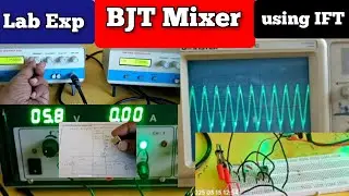 BJT Mixer using bread board|Lab experiment|IFT|ece|vtu|up frequency|down frequency|sl100
