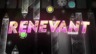 Geometry Dash - Renevant 100% (Top 7 Demon) {Attempt WR} [360fps, 144hz]