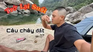 Lk C&acirc;u Suối - Trở Lại Rừng C&ugrave;ng Team Thợ Rừng