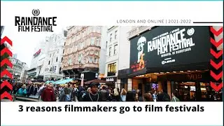 3 Reasons To Attend Film Festivals // with Elliot Grove