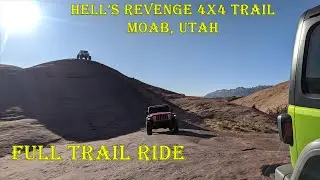 Hells Revenge 4x4 Trail - Complete Trail Ride - Moab, Utah.  Jeep Rock Crawling