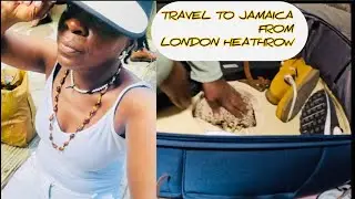 TRAVEL VLOG | FROM LONDON HEATHROW TO MONTEGO BAY JAMAICA 🇯🇲 🇯🇲🇯🇲, FOODIE
