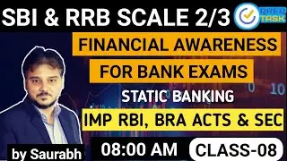 BANKING AWARENESS FOR SBI/RRB SCALE 2/3 I FINANCIAL AWARENESS FOR BANK EXAMS I CLASS 08 I PREPTASK