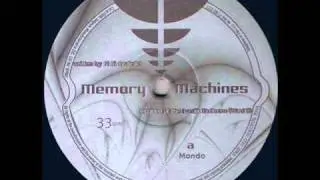 Memory Machines - Mondo (1994)