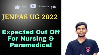 JENPAS UG 2022 Paper 1 Analysis | Expected Cut Off for Government Colleges |
