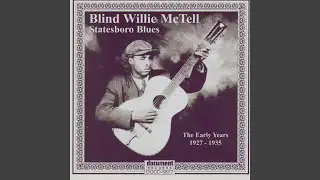 Mr. McTell Got The Blues (Take 1)