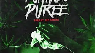 Fumando puree - BoySantos X Ken Jay X Jon Jona Prod by Trauma beatz