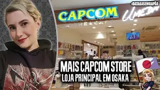 TOUR ESPECIAL pela Capcom STORE de Umeda (Osaka, Jap&atilde;o)! #DatabaseNoJap&atilde;o