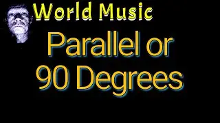 Reaction to Parallel or 90 Degrees.
