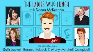 #5 - Beth Leavel, Theresa Rebeck & Mary-Mitchell Campbell