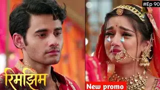 Rimjhim serial promo rimjhim update upcoming Episode 90 rimjhim kaखेल खत्म rajgaddi milega ya nahin