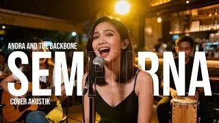 Andra and the BackBone - Sempurna (2006) | Cover Akustik