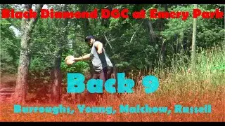 Black Diamond DGC at Emery Park | Burroughs, Young, Malchow, Russell | Back 9 | TheWOMT Disc Golf