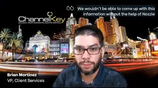 Customer Testimonial | Channel Key Agency | Nozzle