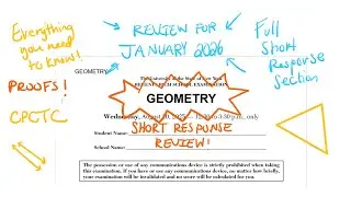 [NEW TEST] August 2025 Geometry Regents Review FULL SHORT RESPONSE