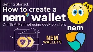 Как создать кошелек для монет NEM | NEM Нанокошелек | Учебное пособие по Нэму