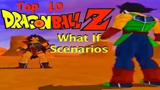 Top 10 DRAGON BALL Z What If Scenarios