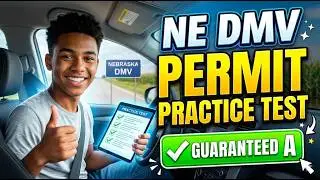 NE DMV Drivers Permit Practice Test Guaranteed A1
