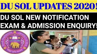 DU SOL NEW NOTIFICATION 2020! DU SOL ADMISSION & EXAM INFORMATION 2020! DU SOL NEW UPDATES 2020!