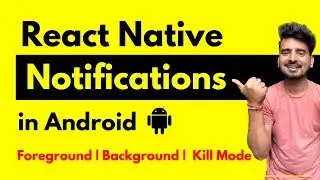 React Native Notifications - Android ( in all Mode) 🔥 |  in Hindi | Engineer Codewala