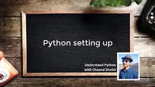 1.  How to download and setup Python | Setting up | Python Tutorials for Beginners