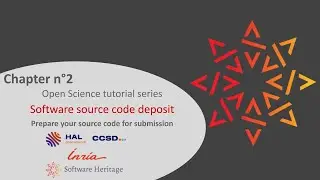 Software Heritage Tutorial | Chapter 2: Preparing Source Code for Submission