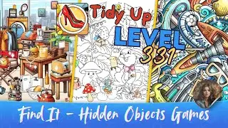 Find It - Hidden Objects Games - Tidy Up Level 331