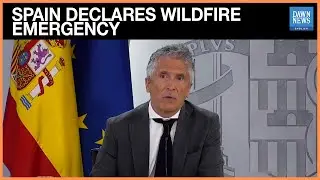 Spain Declares Emergency in Wildfire-Hit Areas | Dawn News English