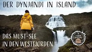 Der Dynjandi Wasserfall in Island - Das Must See in den Westfjorden