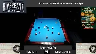 Mike Eurell Vs TvMike Race 9 $600