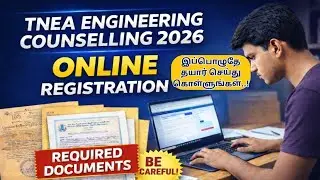 TNEA 2026 Engineering Admission &ndash; Online Apply + Documents Required Explained in Tamil | 2026