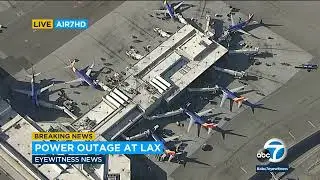 Power outage at LAX impacts terminals, halts TSA passenger screening