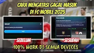 CARA MENGATASI FC MOBILE TIDAK BISA MASUK | CARA MENGATASI MASUK GAGAL DI FC MOBILE