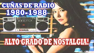 CU&Ntilde;AS DE RADIO / 1980-1988 (Alto grado de Nostalgia)