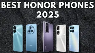 Top 5 Best Honor Phones: Top Picks for Every Budget (in 2025)