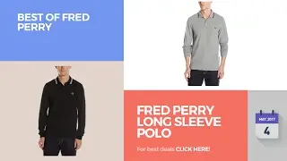 Fred Perry Long Sleeve Polo Best Of Fred Perry