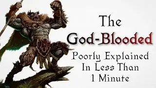 Too Long; Didn't Lore - D&D God-Blooded