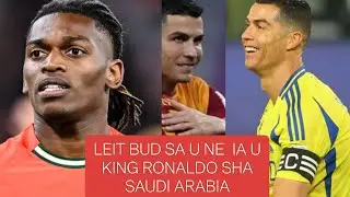 Yn leit bud sa une u player sha saudi arabia sdang phuh u ronaldo