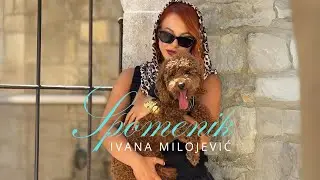 IVANA MILOJEVIĆ - SPOMENIK (OFFICIAL VIDEO)