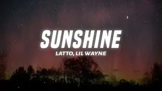 Latto - Sunshine (Lyrics) feat. Lil Wayne & Childish Gambino