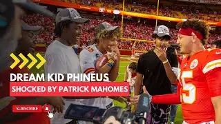 Dream Kid Phineus Shocked By Patrick Mahomes