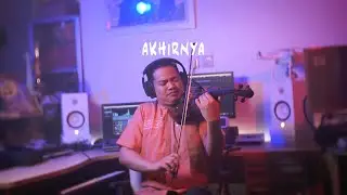 Akhirnya - Gigi - Violin Cover instrumental