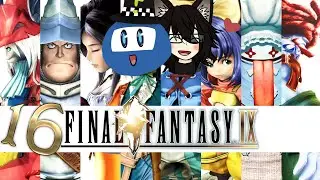 Final Fantasy IX Part 16 BLIND (IblisStarEvan Stream)