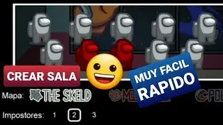 🔥 COMO CREAR UNA SALA EN AMONG US - PUBLICAS Y PRIVADAS AMONG US 2020