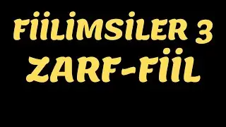 FİİLİMSİLER 📚ZARF-FİİL✔LGS✏TYT