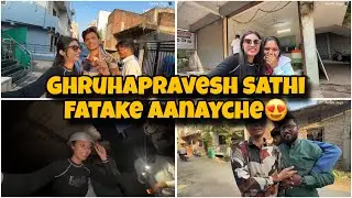 Gruhapravesh sathi khup sare fatake aanayche😍🙈